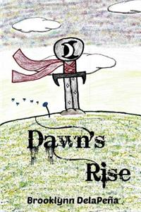 Dawn's Rise