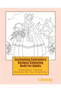 Enchanting Embroidery Designs Colouring Book For Adults