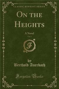 On the Heights, Vol. 1