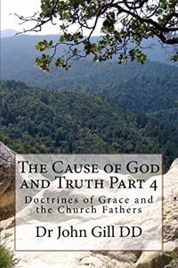 The Cause of God and Truth Part 4