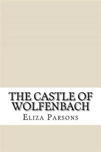 The Castle of Wolfenbach