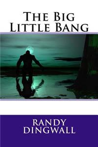 Big Little Bang