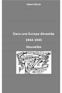 Dans une Europe dévastée