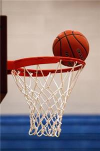 Basketball Hoop and Ball Sports Journal