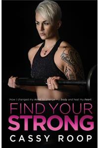 Find Your Strong