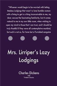 Mrs. Lirriper's Lazy Lodgings
