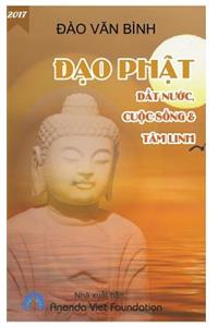 DAO Phat, DAT Nuoc, Cuoc Song & Tam Linh