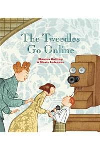 The Tweedles Go Online