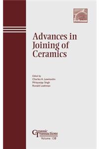 Advances in Joining of Ceramics
