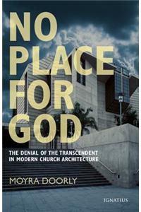 No Place for God