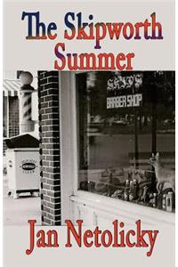The Skipworth Summer
