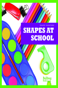 Shapes at School