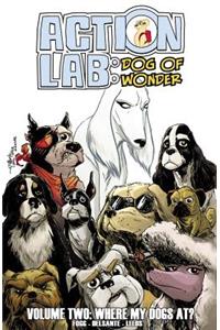 Action Lab: Dog of Wonder: Volume 2