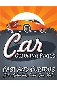 Car Coloring Pages (Fast and Furious Cars Coloring Book for Kids)