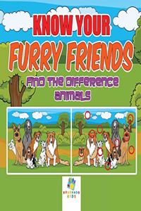 Know Your Furry Friends Find the Difference Animals