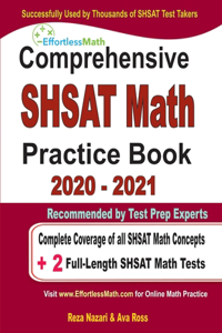 Comprehensive SHSAT Math Practice Book 2020 - 2021