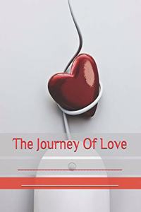 The Journey Of Love: A DIY Photo Journal With Different Love Quotes on Every Page (A Gift of Romance)