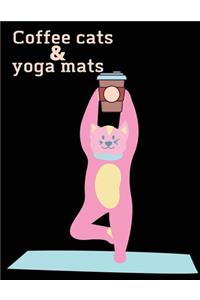 Coffee cats & yoga mats