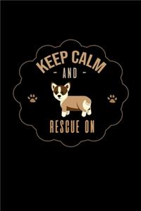 keep calm and resue on