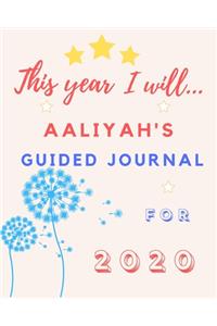 This Year I Will Aaliyah's 2020 Guided Journal