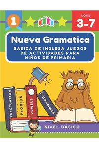 Nueva Gramatica Basica de Inglesa JUEGOS de Actividades para Niños de Primaria