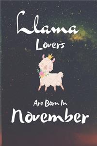 Llama Lovers Are Born In November