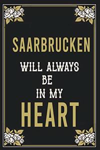 Saarbrucken Will Always Be In My Heart