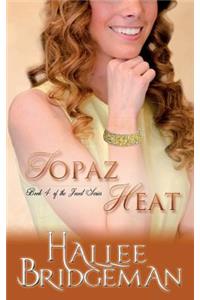 Topaz Heat