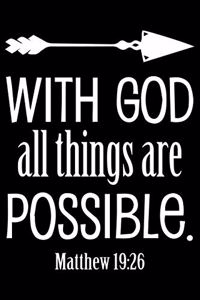 With God All Things Are Possible