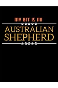 My BFF Is An Australian Shepherd