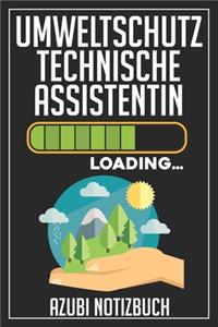 Umweltschutztechnische Assistentin Loading... Azubi Notizbuch