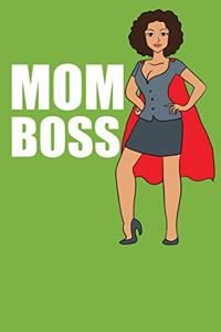 Mom Boss