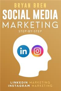 Social Media Marketing Step-By-Step