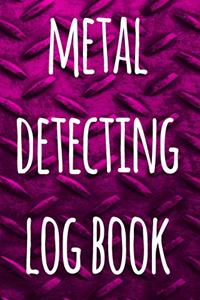 Metal Detecting Log Book