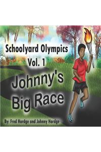 Schoolyard Olympics Vol. 1 Johnny's Big Race