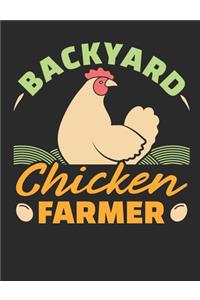 Backyard Chicken Farmer