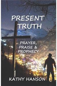 Present Truth