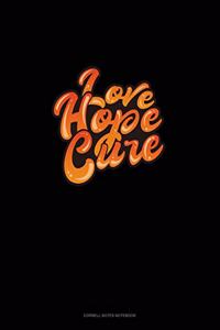 Love Hope Cure