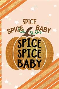 Spice Spice Baby Spice Spice Baby