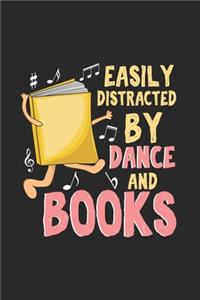 Easily Distracted By Dance And Books
