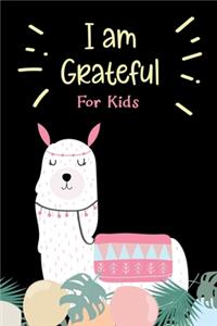 I Am Grateful For Kids