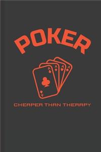 Poker Cheaper Than Therapy