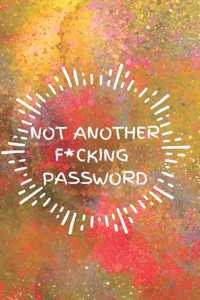 Not Another F*cking Password