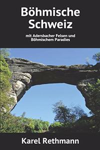 Böhmische Schweiz