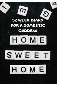 52 Week Diary for a Domestic Goddess