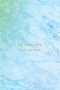 Rum Lovers Taste Test Diary: Record keeping notebook log for Rum lovers and collecters - Review, track and rate your dark rum collection and products - Light blue aqua green mar