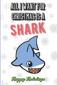 All I Want For Christmas Is A Shark