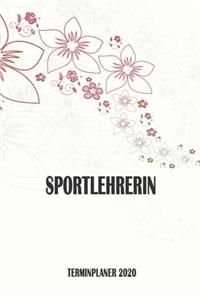 Sportlehrerin - Terminplaner 2020
