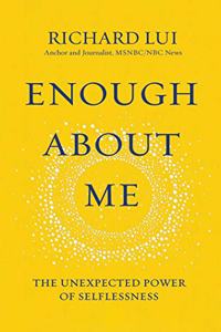 Enough about Me