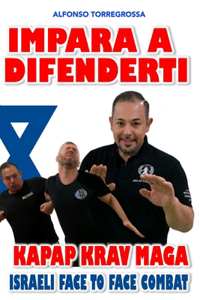 Impara a Difenderti Kapap Krav Magà